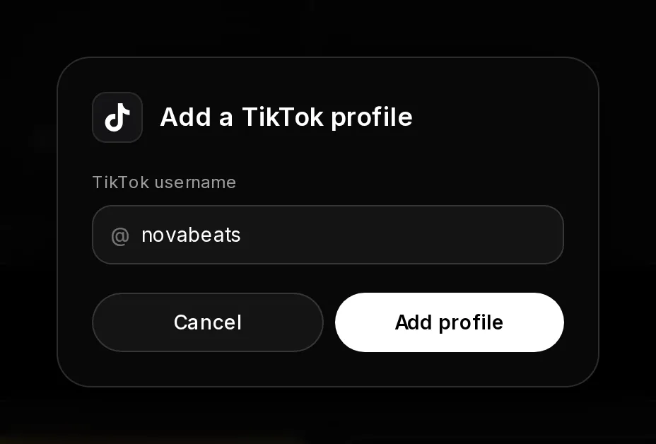 The Add a TikTok profile dialog with a TikTok username field that starts with @ and holds novabeats, plus Cancel and Add profile buttons
