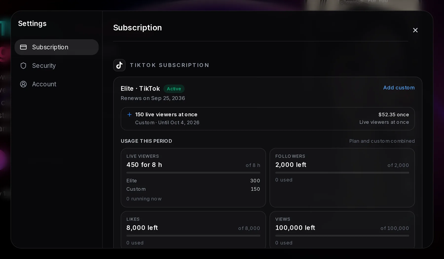 Settings on the Subscription tab showing TikTok subscription Elite · TikTok, Active, a custom item of 150 live viewers, and usage tiles: Live viewers 450 for 8 h, Followers 2,000 left of 2,000, Likes 8,000 left and Views 100,000 left