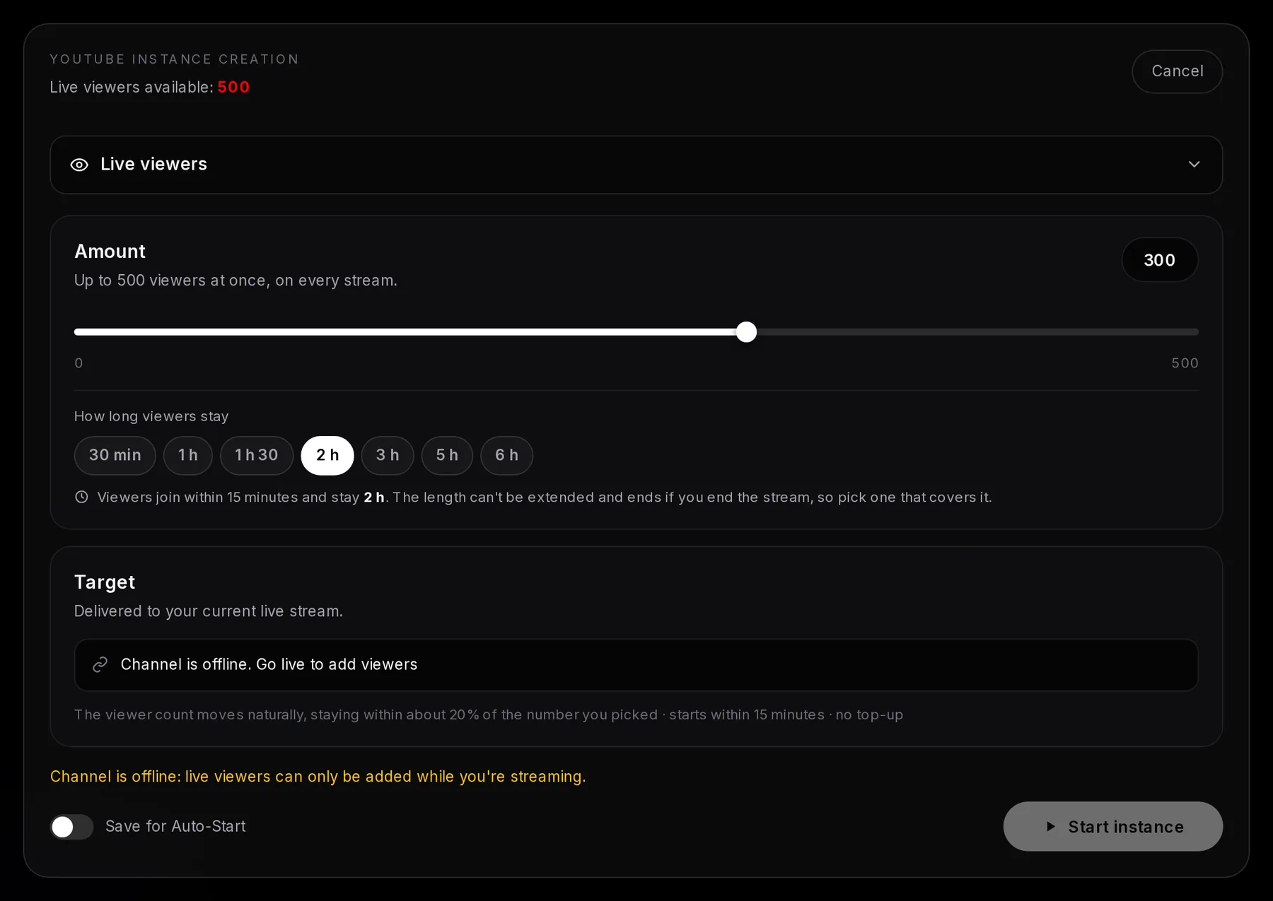 The YouTube form for live viewers while the channel is offline: the target reads Channel is offline. Go live to add viewers, a warning says live viewers can only be added while you’re streaming, and Start instance is greyed out